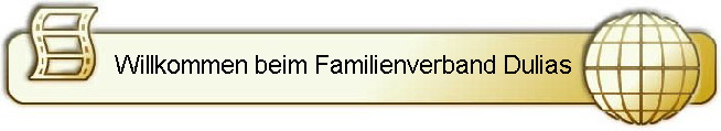 Willkommen beim Familienverband Dulias     